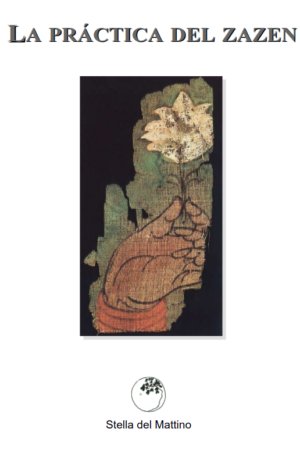 La practica del zazen