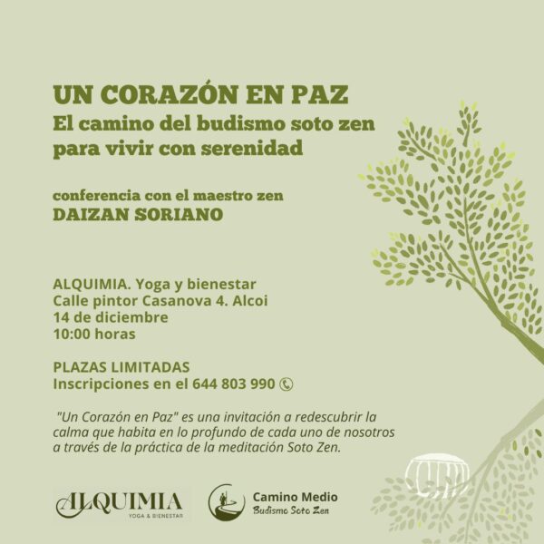 Conferencia: Un Corazón en Paz. El Camino del Budismo Soto Zen para Vivir con Serenidad